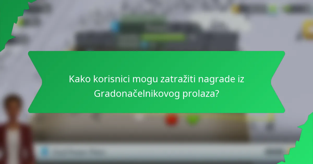 Kako korisnici mogu zatražiti nagrade iz Gradonačelnikovog prolaza?