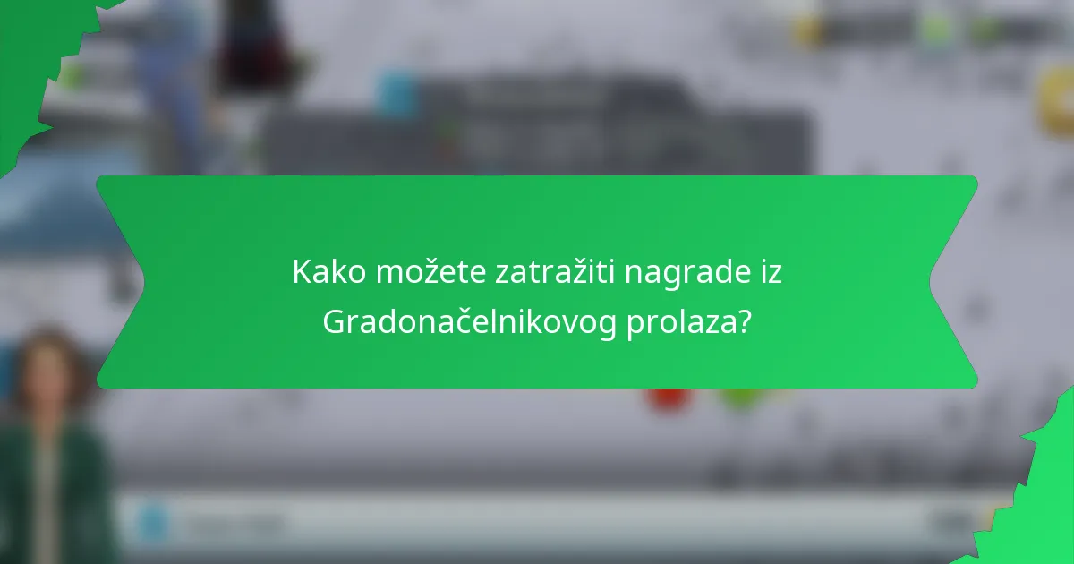Kako možete zatražiti nagrade iz Gradonačelnikovog prolaza?
