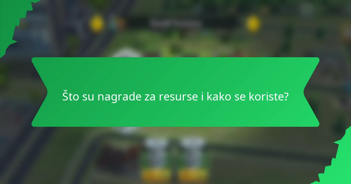 Što su nagrade za resurse i kako se koriste?